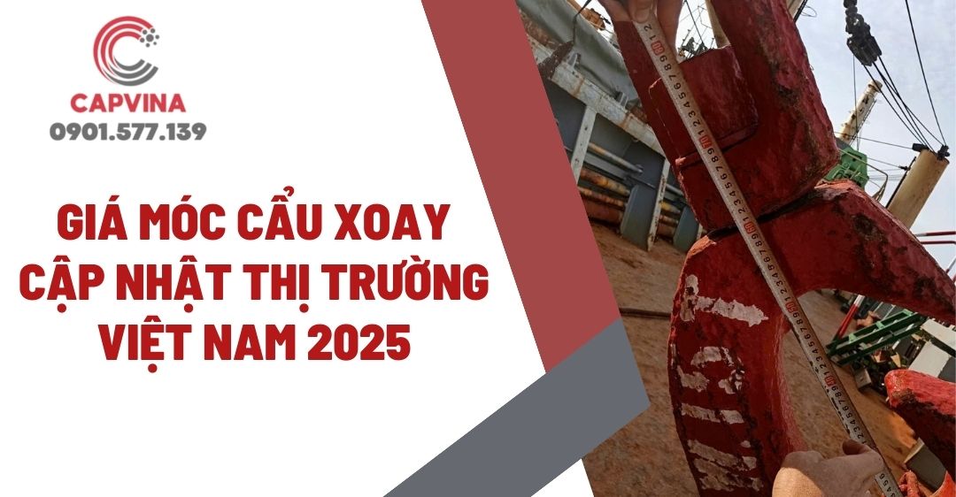 Giá móc cẩu xoay - Cập nhật thị trường Việt Nam 2025