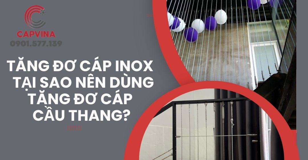 Tăng đơ cáp inox - Tại sao nên dùng tăng đơ cáp cầu thang?